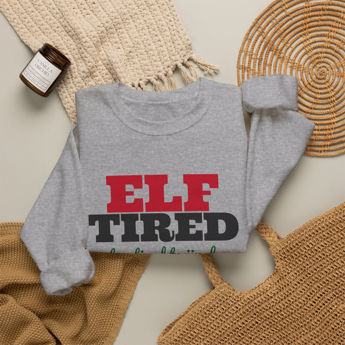 Elf Tired Christmas Sweatshirt