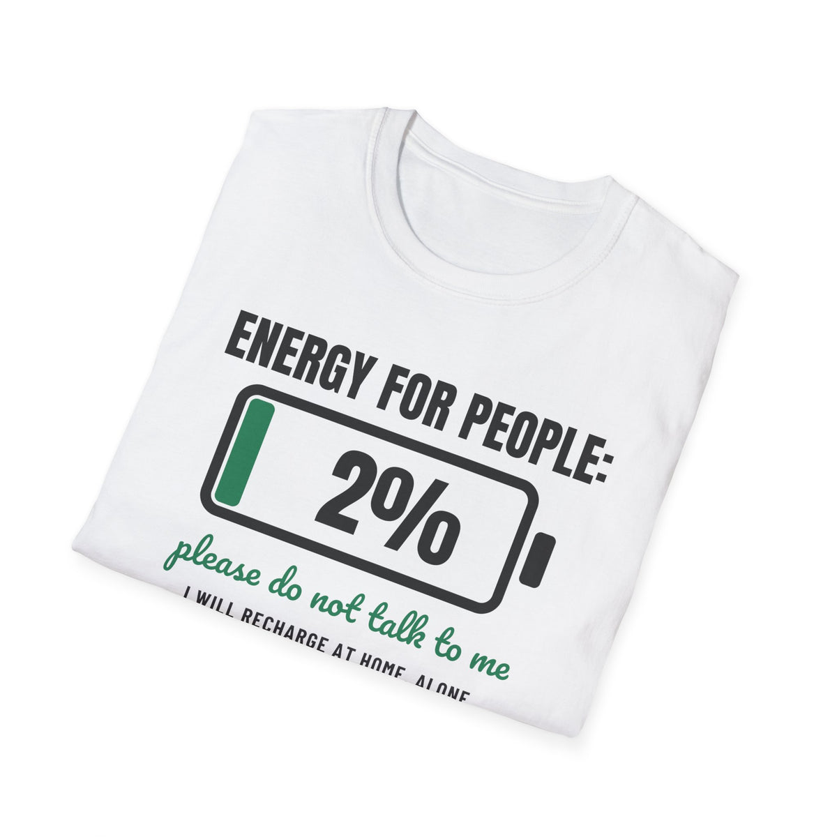 Energy For People 2 Percent Funny Introvert T-Shirt – Gifted Porch, view 5