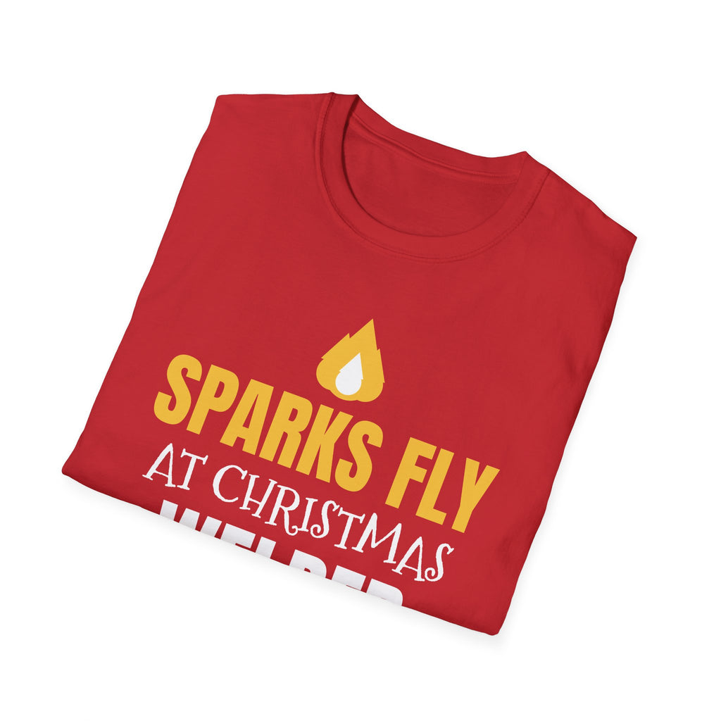 Sparks Fly At Christmas Welder T-Shirt Funny Welding Holiday Gift Tee – Gifted Porch