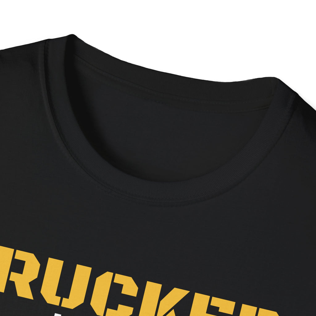 Trucker I Haul So You Have It T-Shirt Truck Driver Pride Gift Tee – Gifted Porch