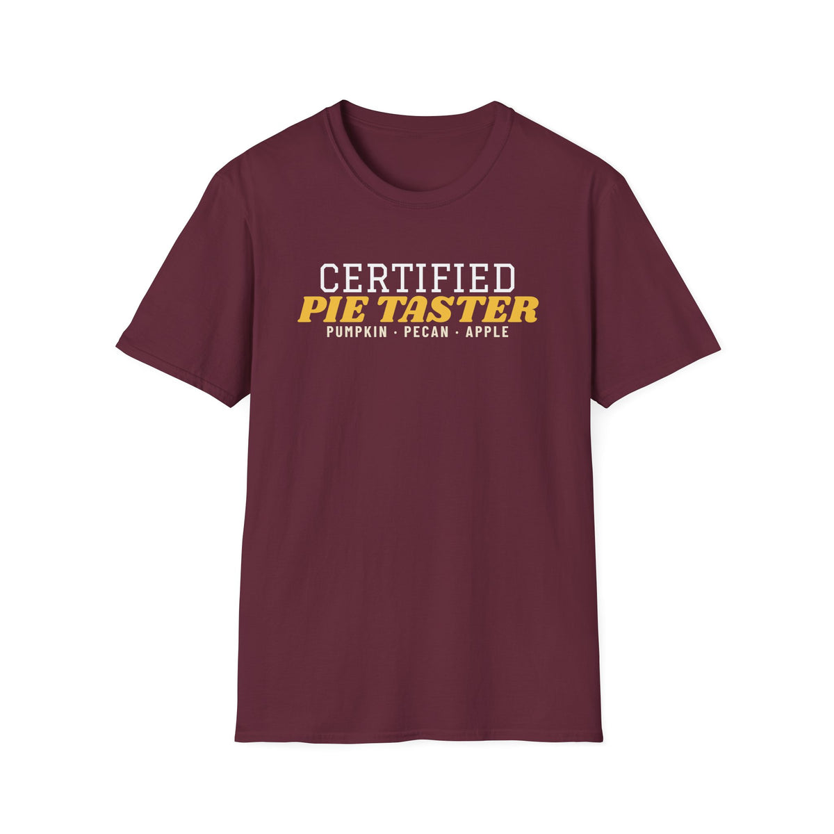Certified Pie Taster Funny Thanksgiving T-Shirt – Gifted Porch, view 5
