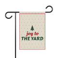Joy to the Yard Garden Flag