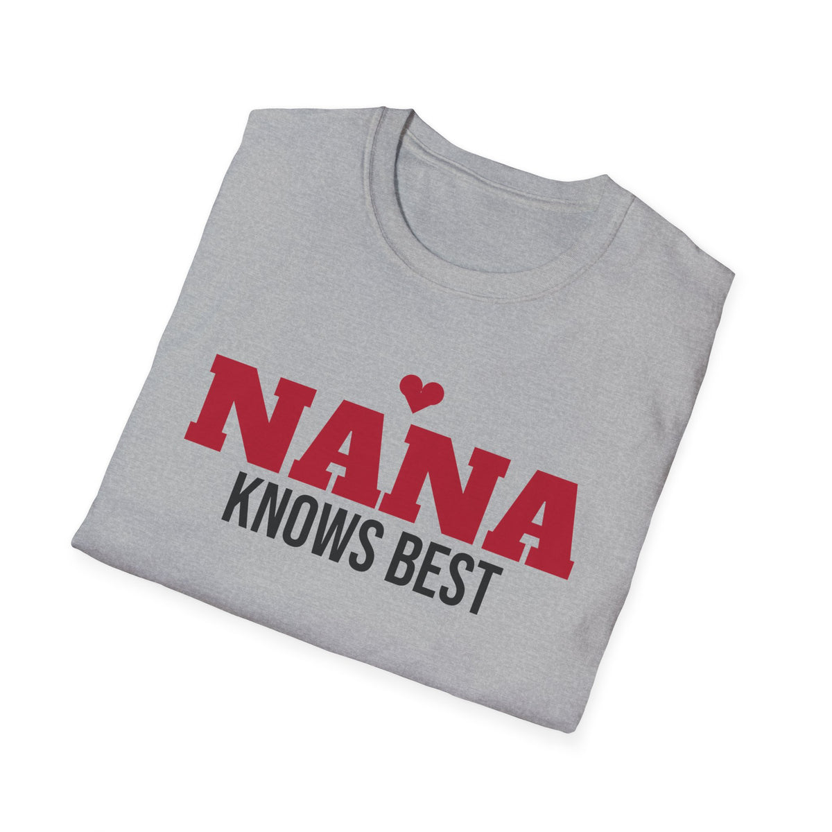 Nana Knows Best T-Shirt Funny Grandma Gift Tee Mothers Day Christmas – Gifted Porch