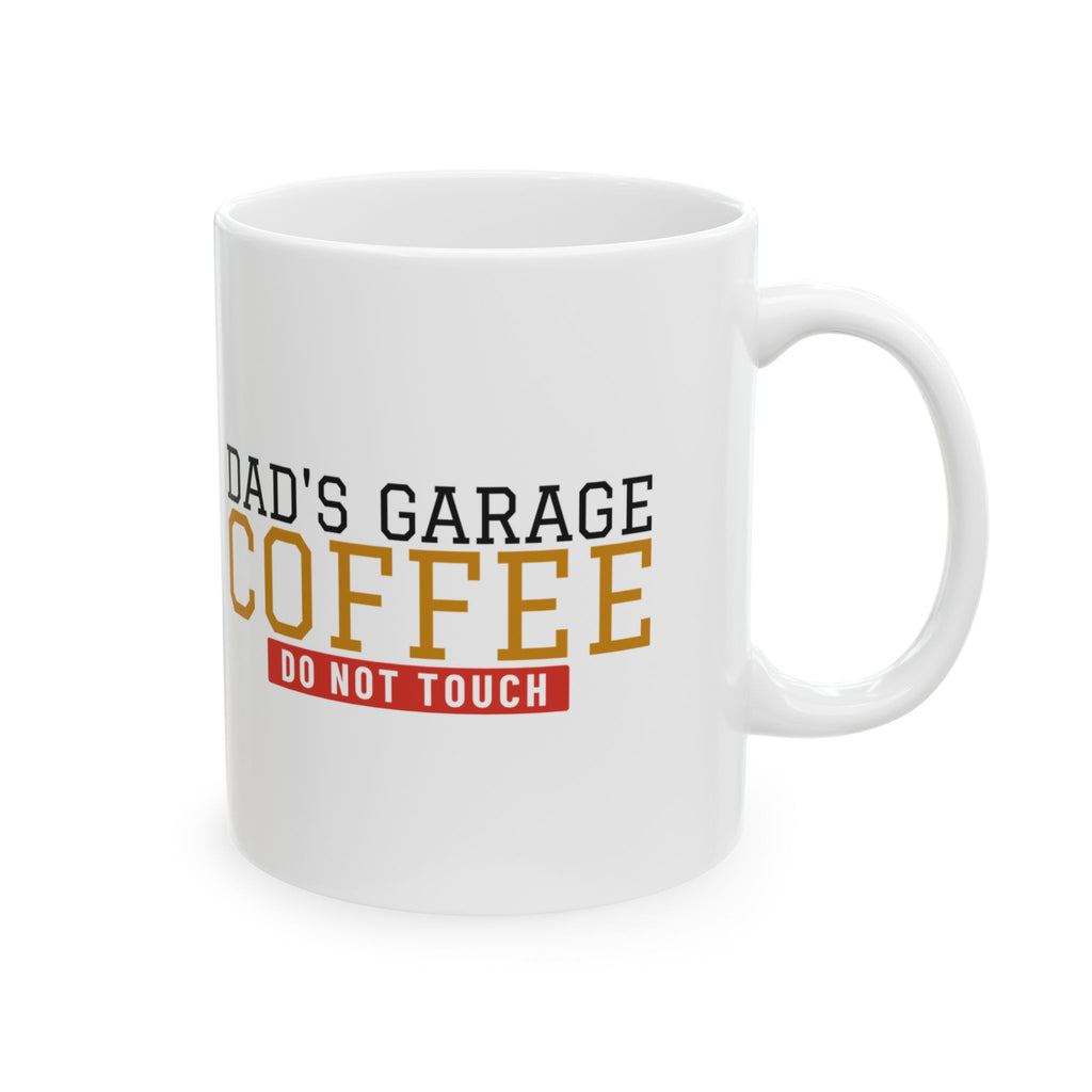 Dad's Garage Coffee Do Not Touch Funny Dad Mug Father Gift – Gifted Porch, view 5