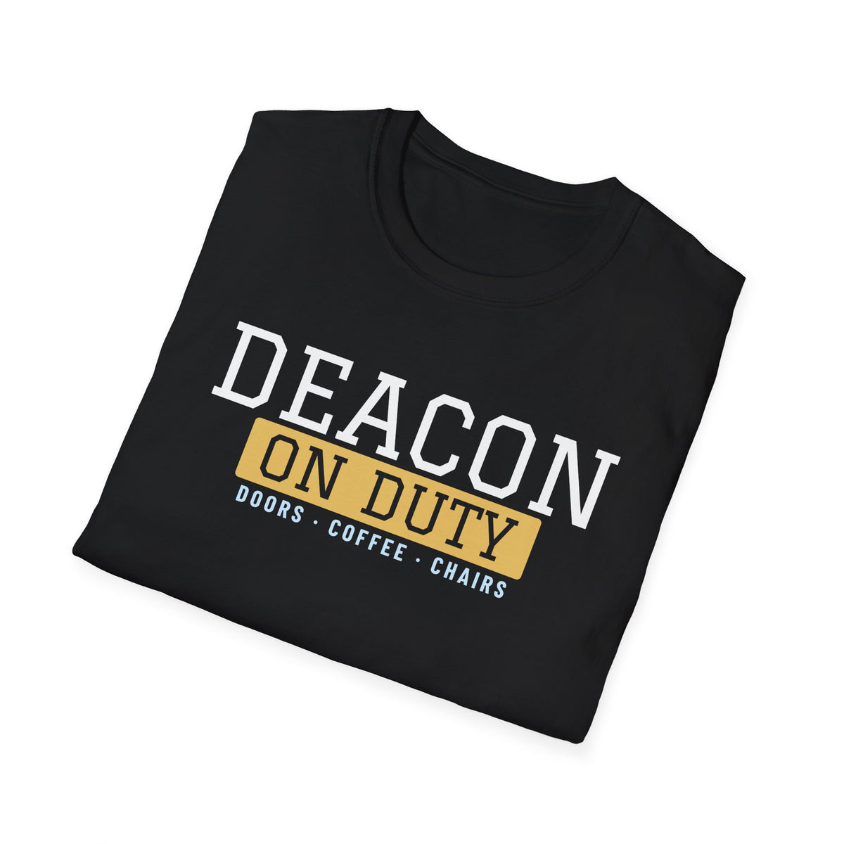 Deacon On Duty Christian T-Shirt – Gifted Porch, view 8