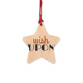 Wish Upon Wood Star Ornament
