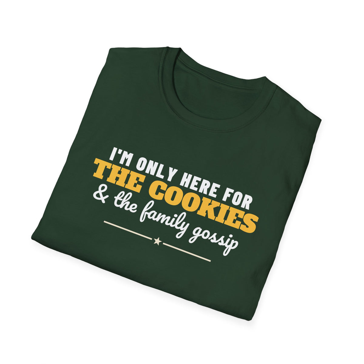 Here For The Cookies And The Family Gossip Christmas T-Shirt – Gifted Porch, view 13