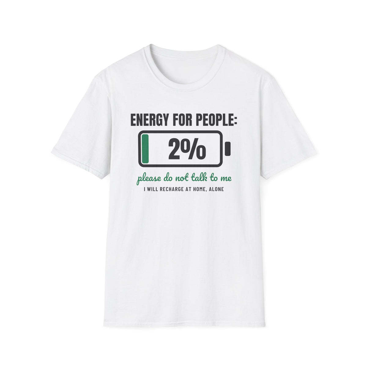 Energy For People 2 Percent Funny Introvert T-Shirt – Gifted Porch, view 1