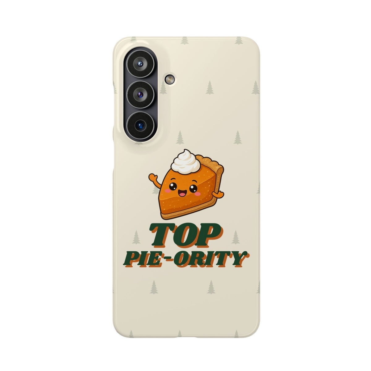 Top Pie-ority Phone Case