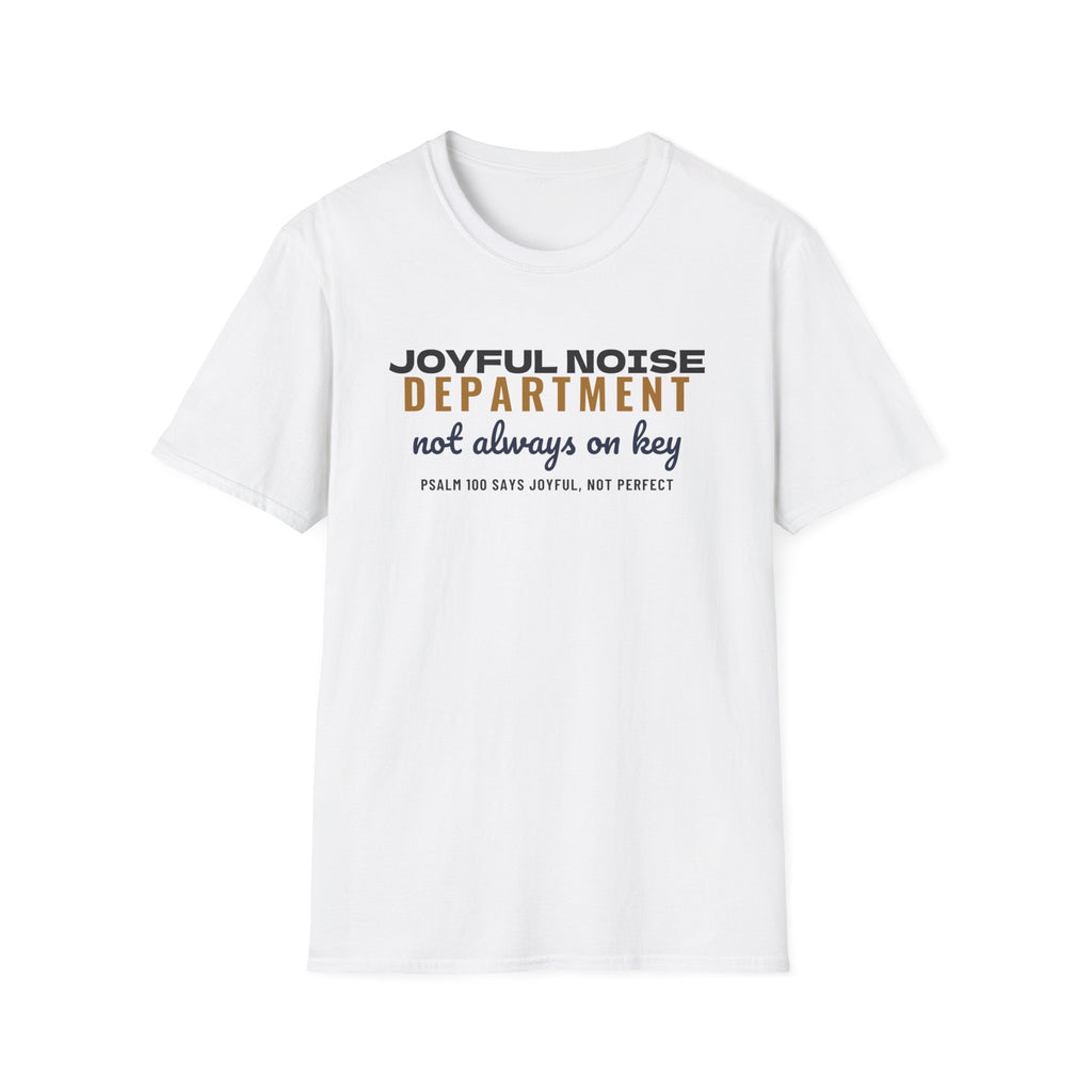 Joyful Noise Department Not Always On Key Choir T-Shirt – Gifted Porch, view 1