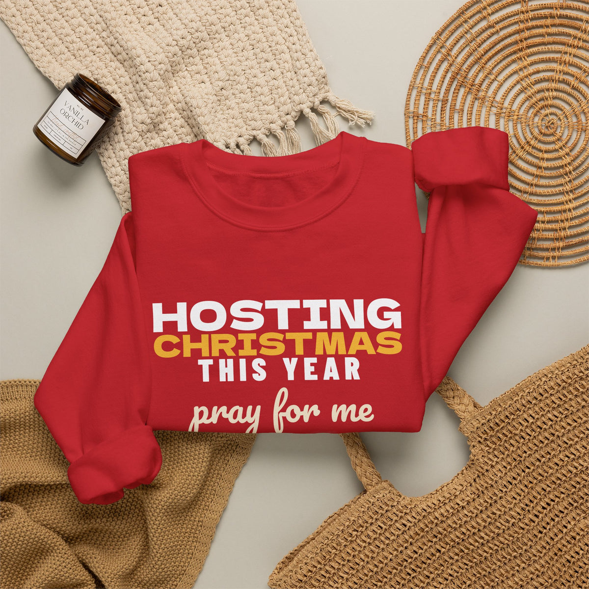 Hosting Christmas Pray For Me Sweatshirt