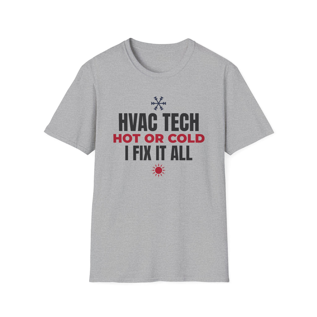 HVAC Tech Hot Or Cold I Fix It All T-Shirt HVAC Technician Gift Tee – Gifted Porch