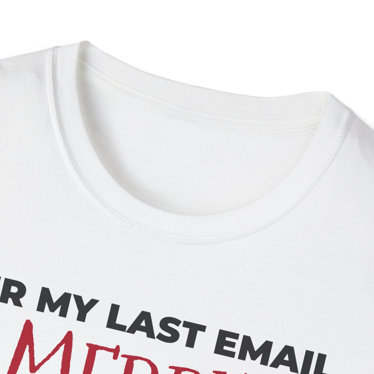 Per My Last Email Merry Christmas Office Party T-Shirt – Gifted Porch, view 6