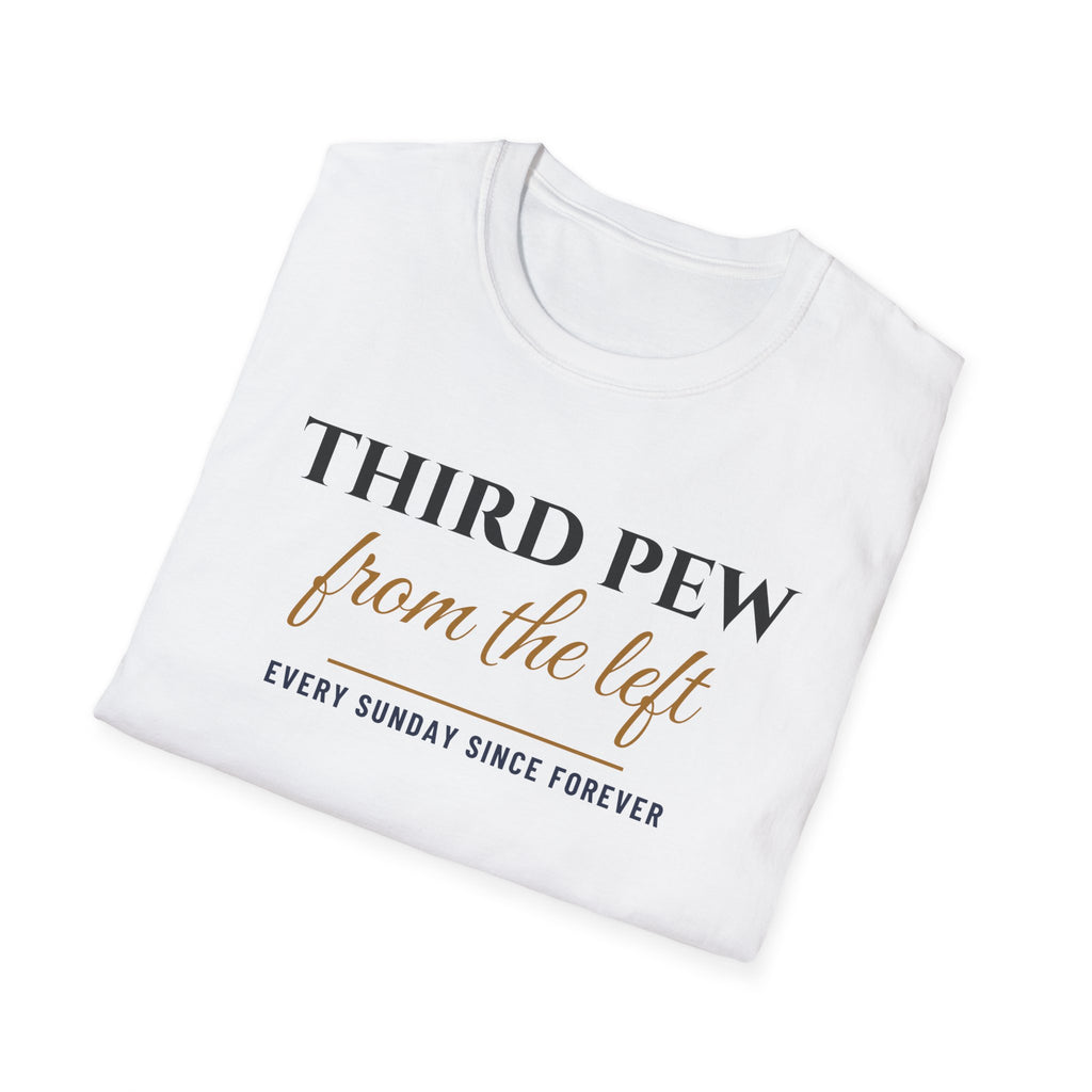 Third Pew From The Left Funny Church T-Shirt – Gifted Porch, view 5