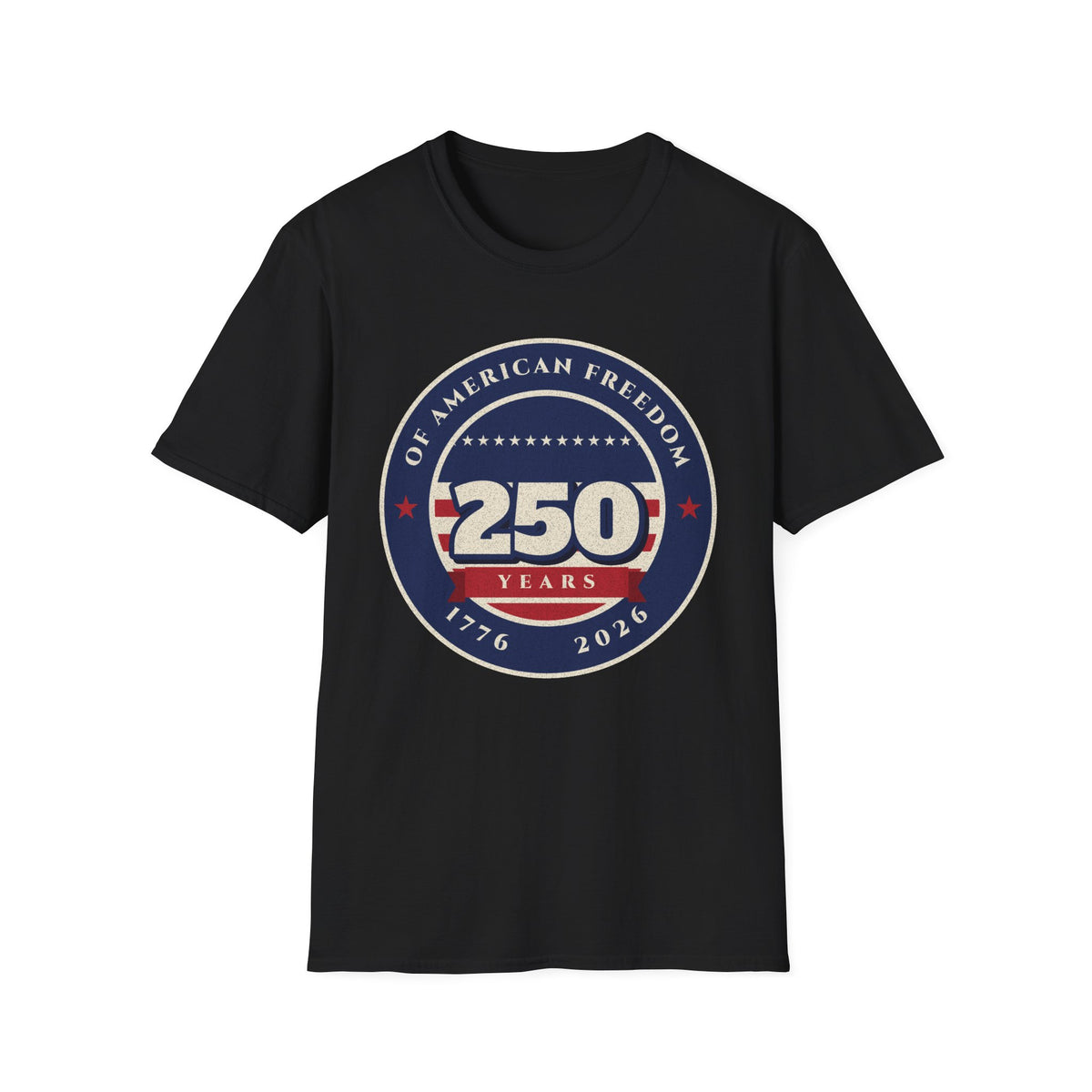 250 Years of Freedom t-shirt – patriotic shirt by Gifted Porch