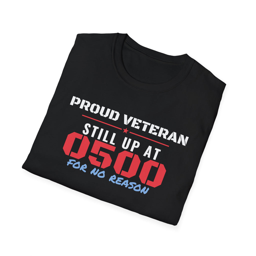 Proud Veteran Still Up At 0500 For No Reason Veteran T-Shirt – Gifted Porch, view 8
