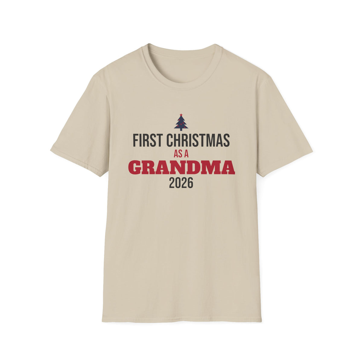 First Christmas As A Grandma 2026 T-Shirt New Grandma Holiday Gift Tee – Gifted Porch