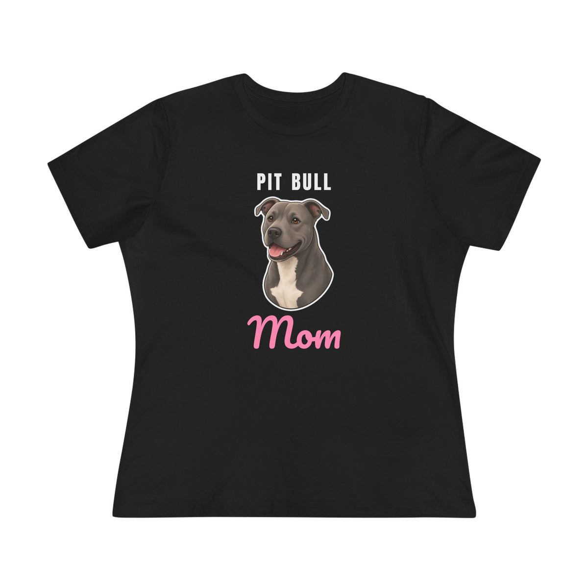 Pit Bull Dog Mom Women's Tee
