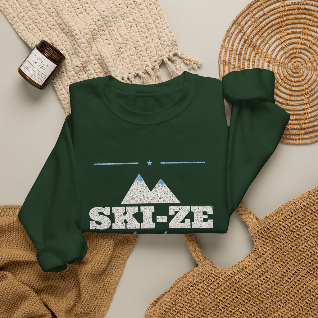 Ski-ze the Day Sweatshirt