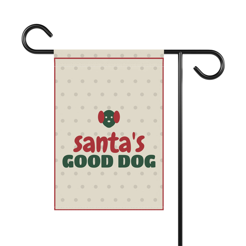 Santa's Good Dog Garden Flag