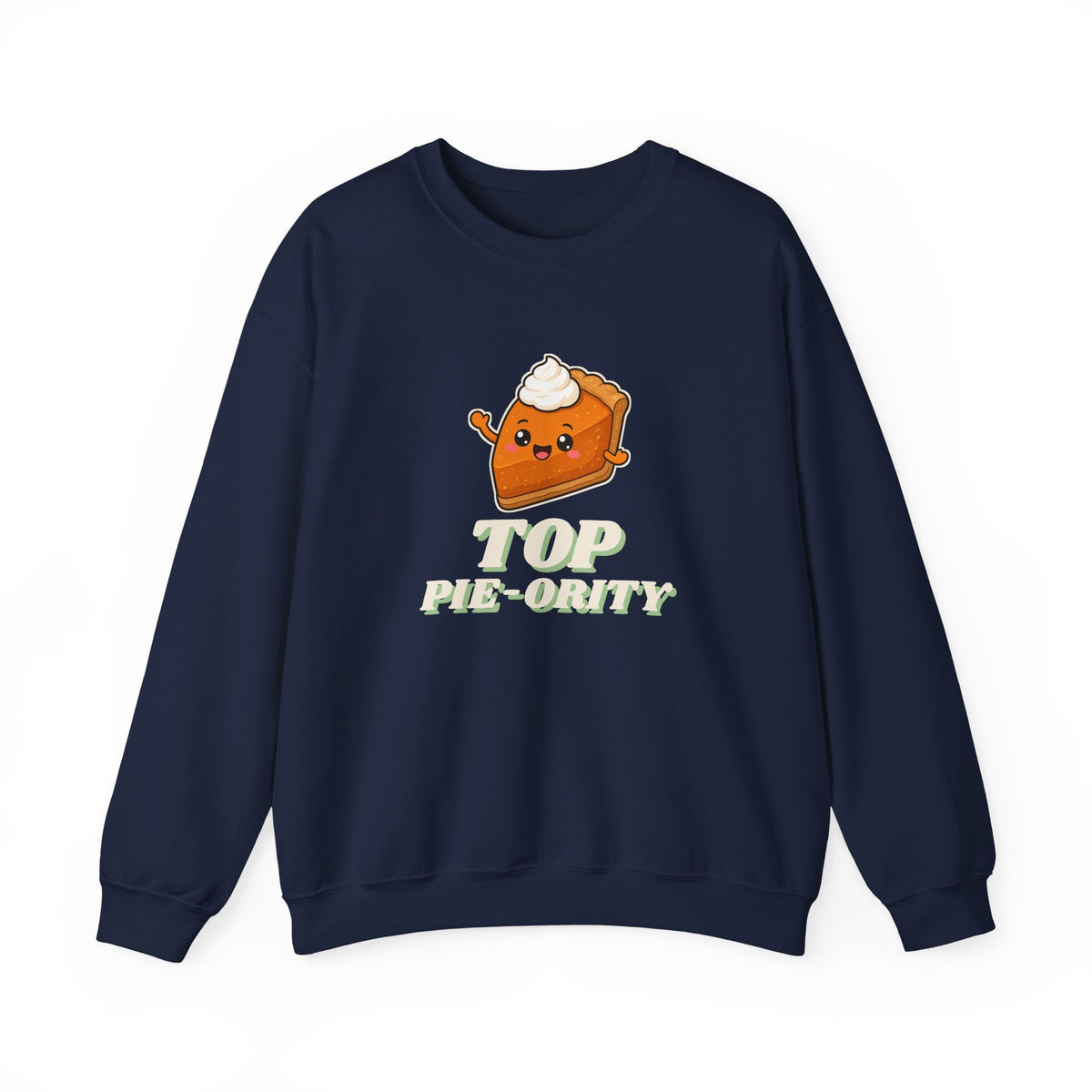 Top Pie-ority Sweatshirt