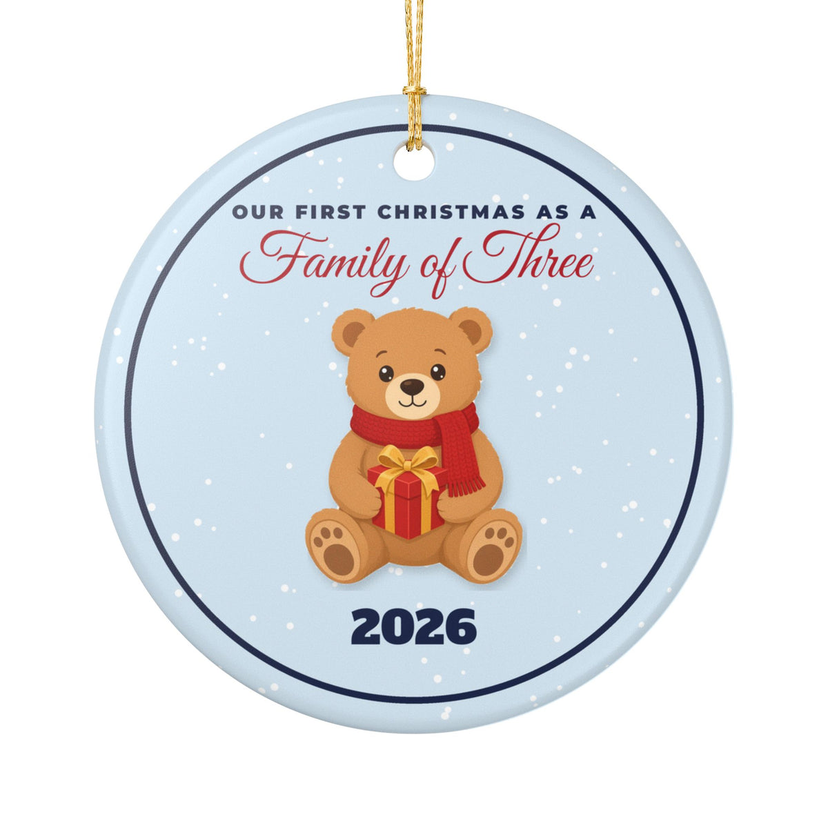 Our First Christmas As A Family Of Three 2026 Ornament – Gifted Porch, view 2