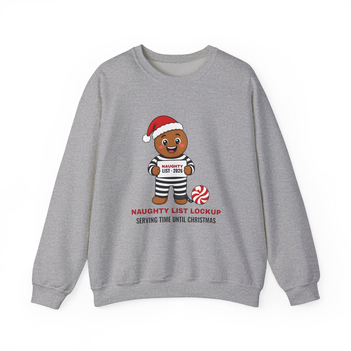 Naughty List Lockup Christmas Sweatshirt