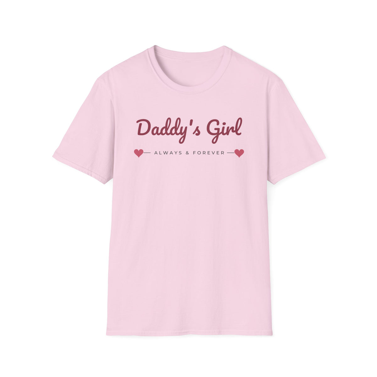 Daddy's Girl, Always Tee