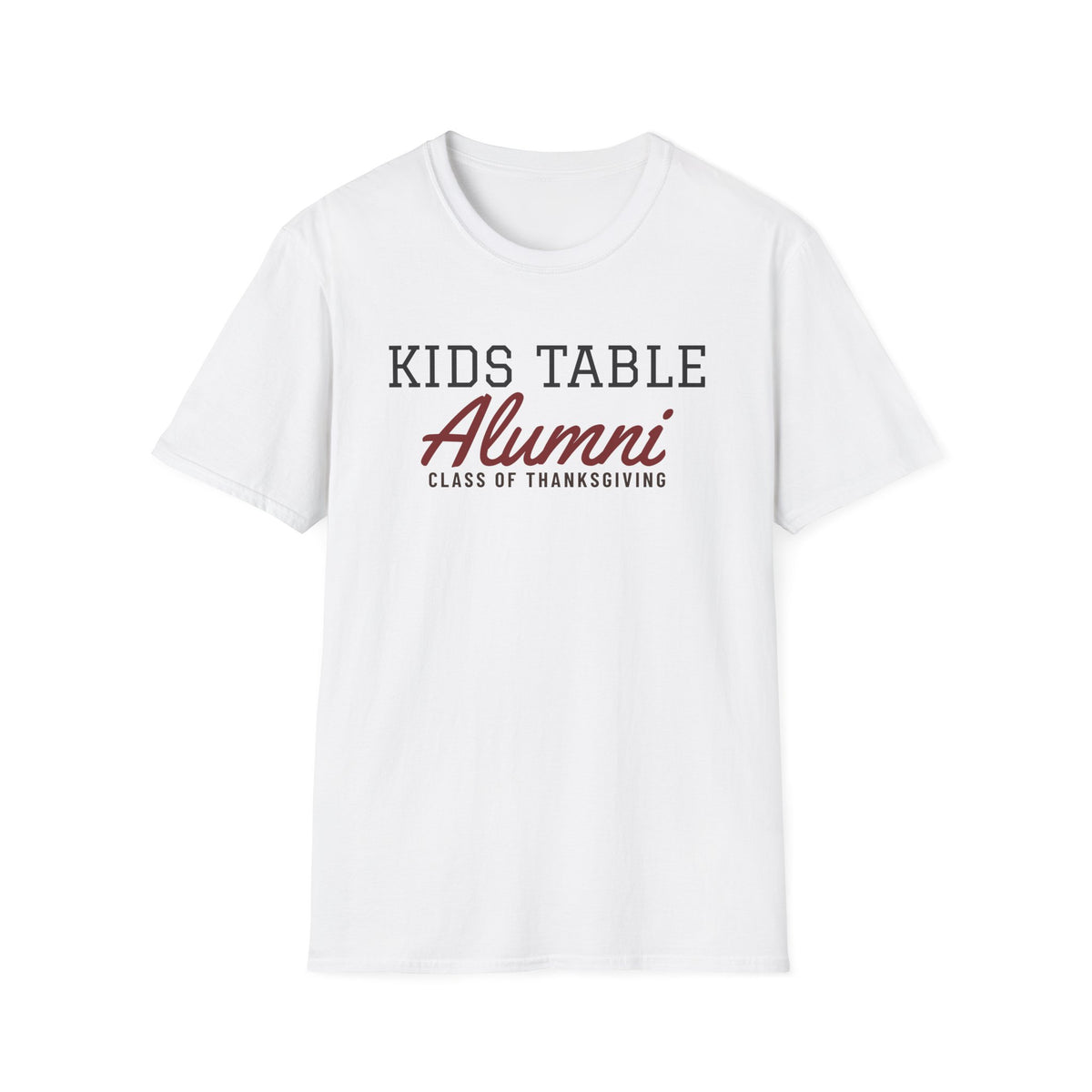 Kids Table Alumni Funny Thanksgiving T-Shirt – Gifted Porch, view 1