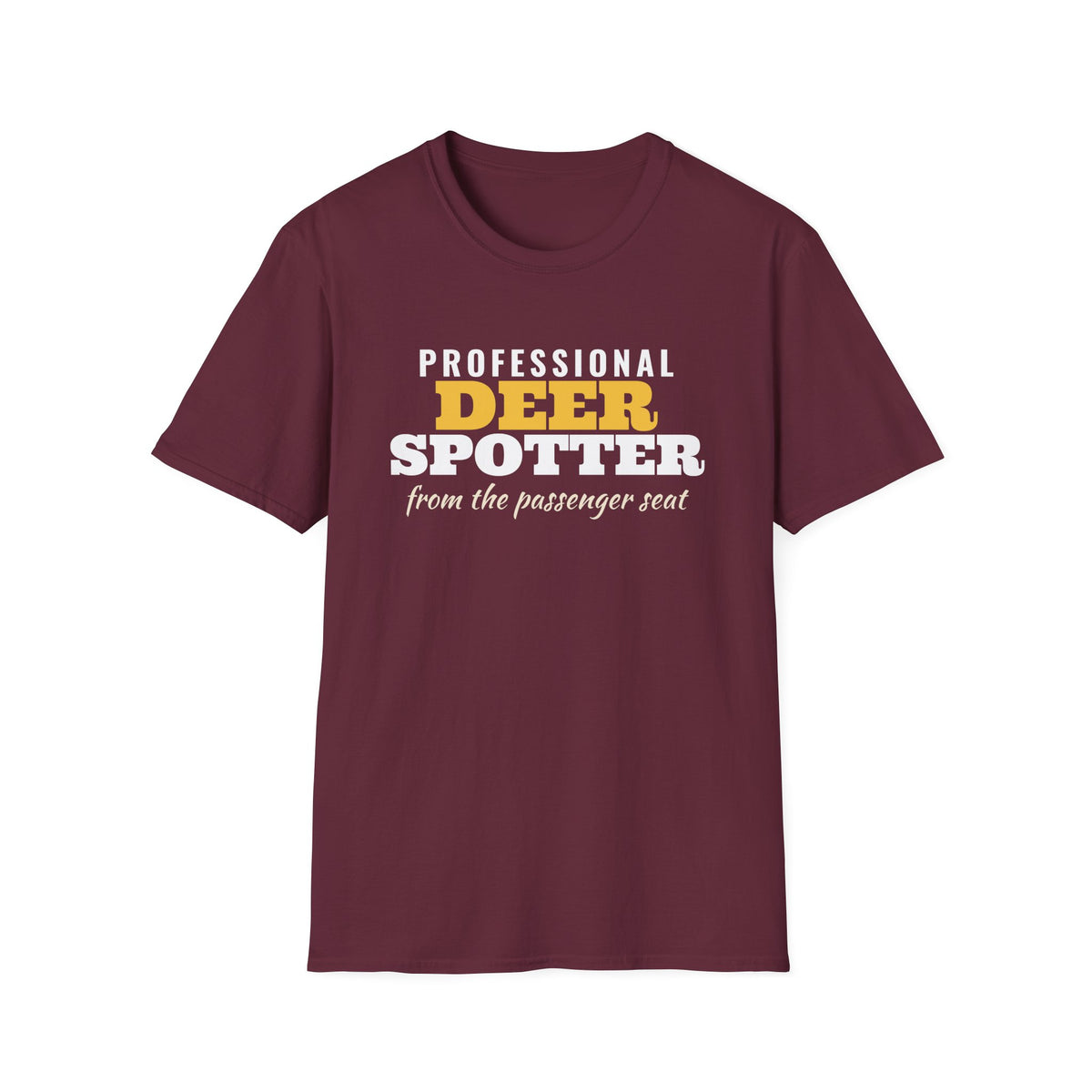 Professional Deer Spotter From The Passenger Seat T-Shirt – Gifted Porch, view 5