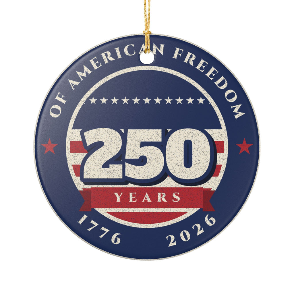 250 Years of Freedom Ornament