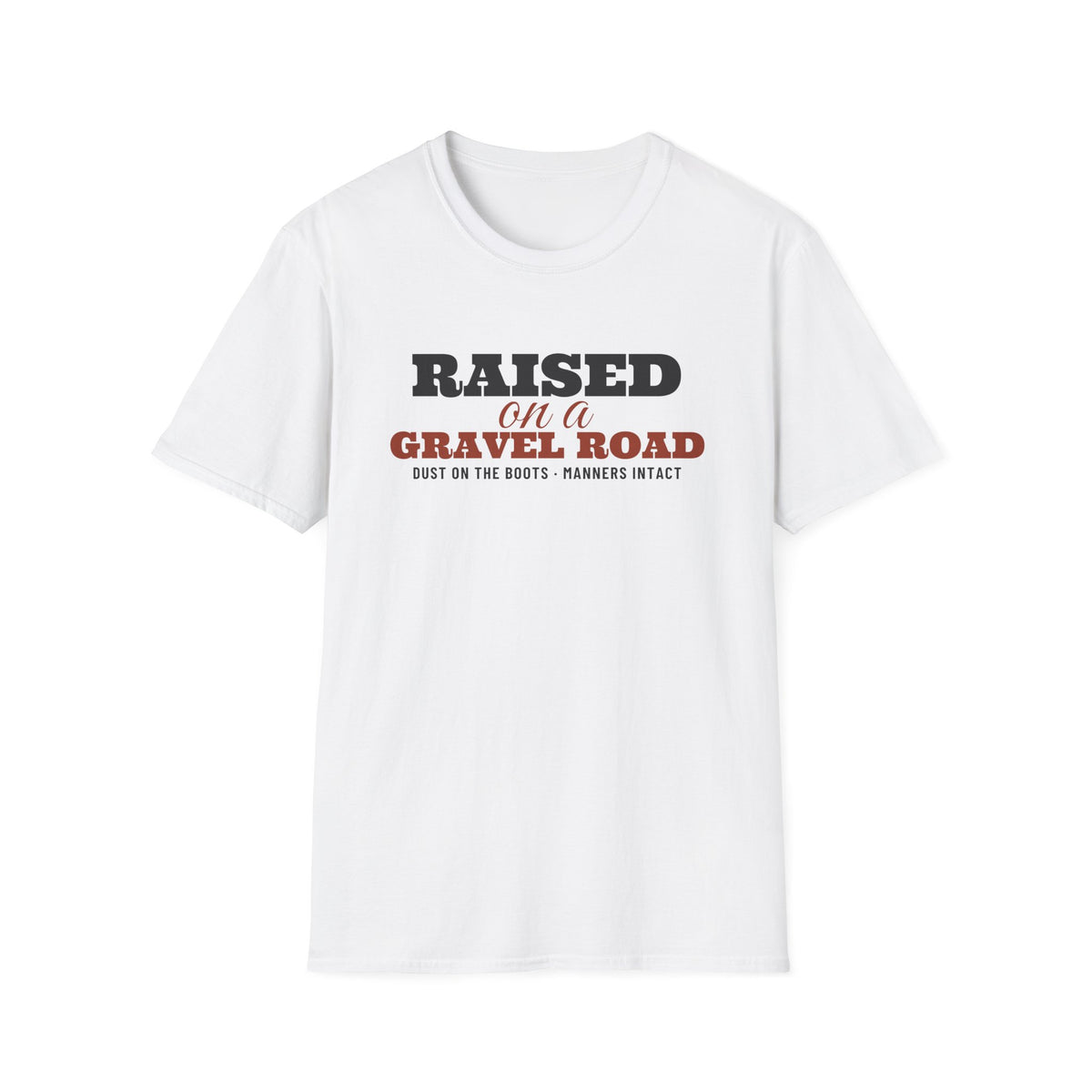 Raised On A Gravel Road Country T-Shirt – Gifted Porch, view 1