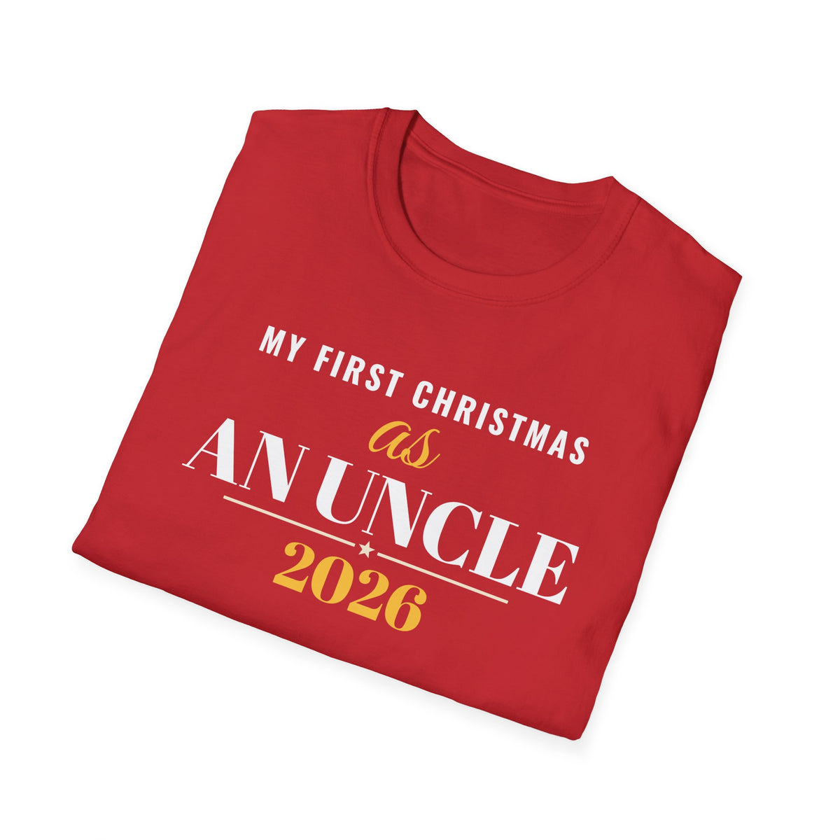 First Christmas As An Uncle 2026 T-Shirt – Gifted Porch, view 16