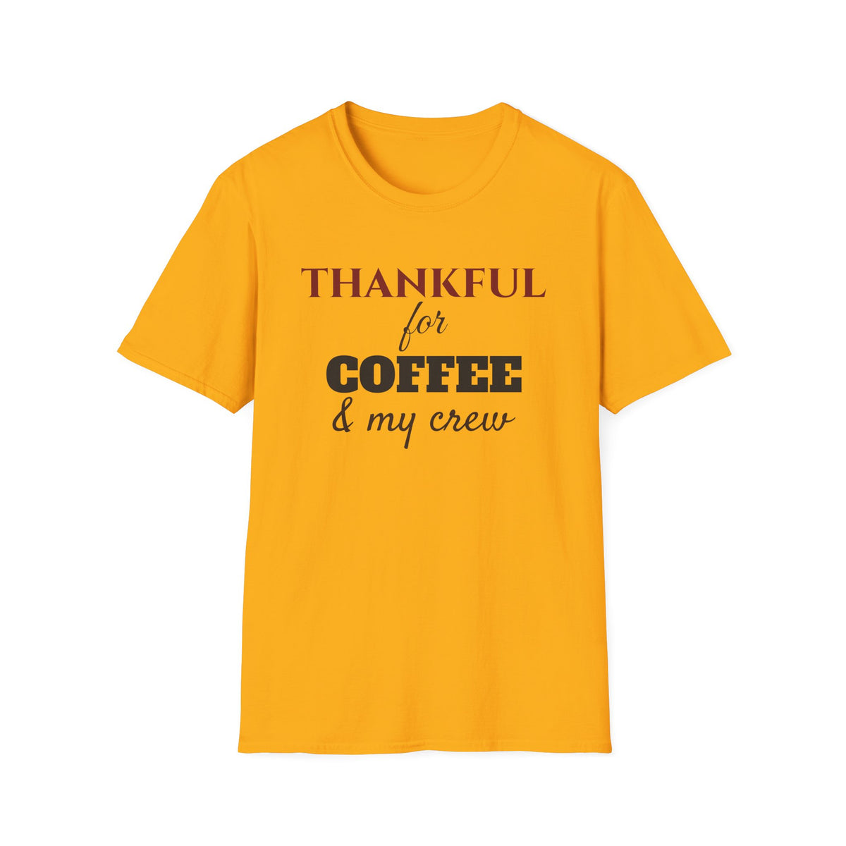 Thankful For Coffee And My Crew Fall T-Shirt – Gifted Porch, view 3