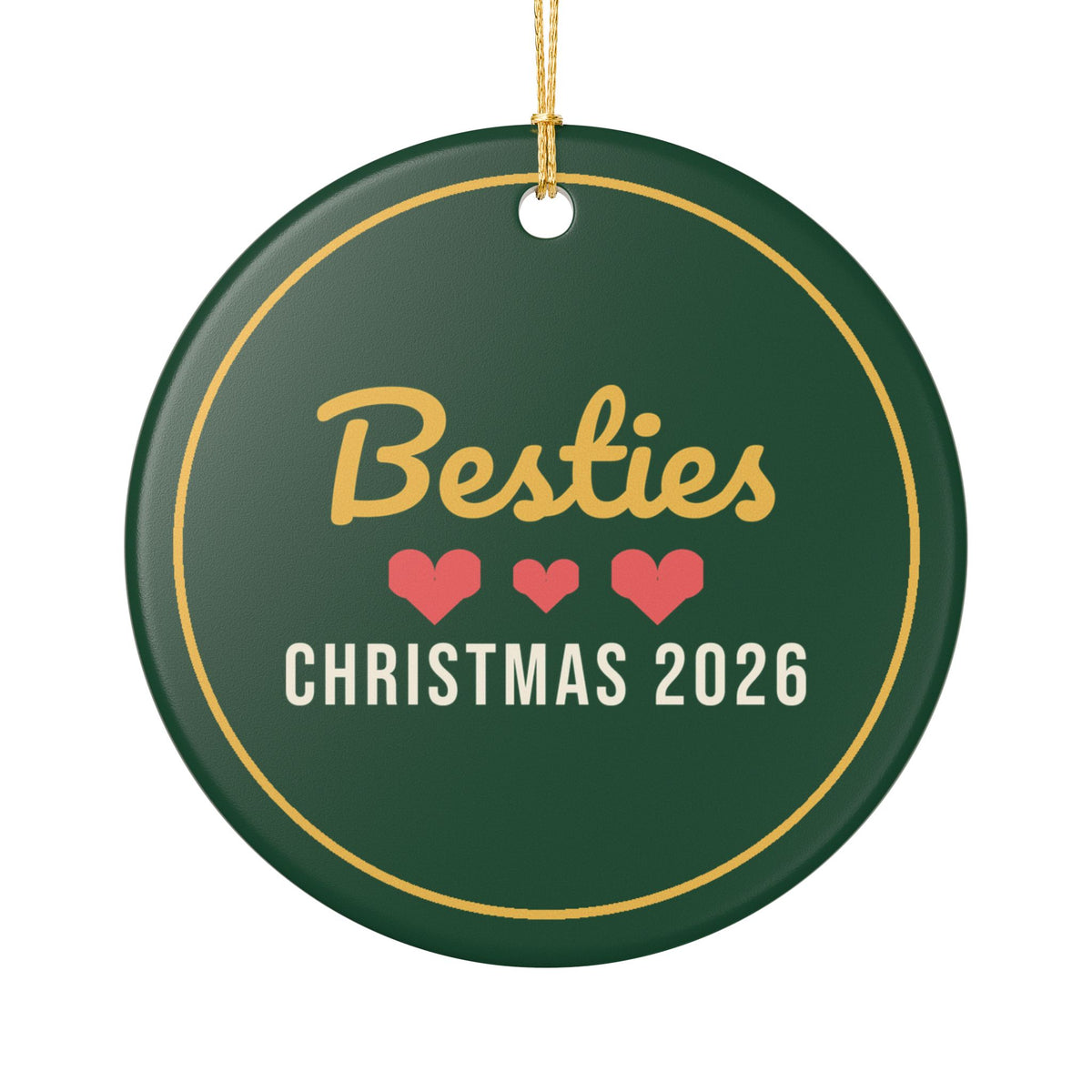 Bestie Christmas 2026 Ornament