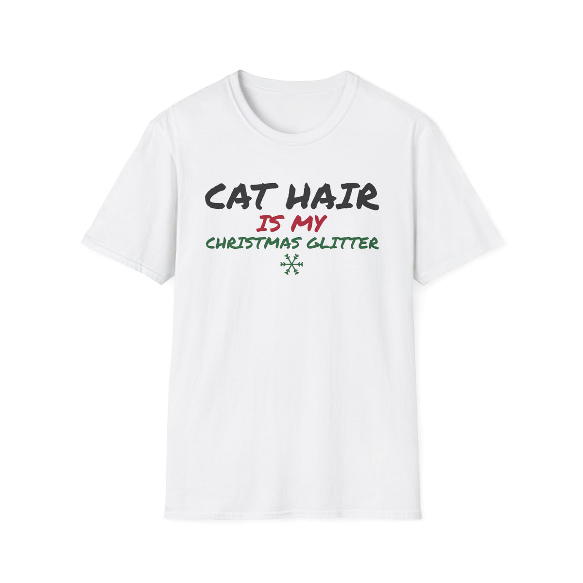 Cat Hair Is My Christmas Glitter Funny Cat T-Shirt Cat Mom Holiday Gift Tee – Gifted Porch
