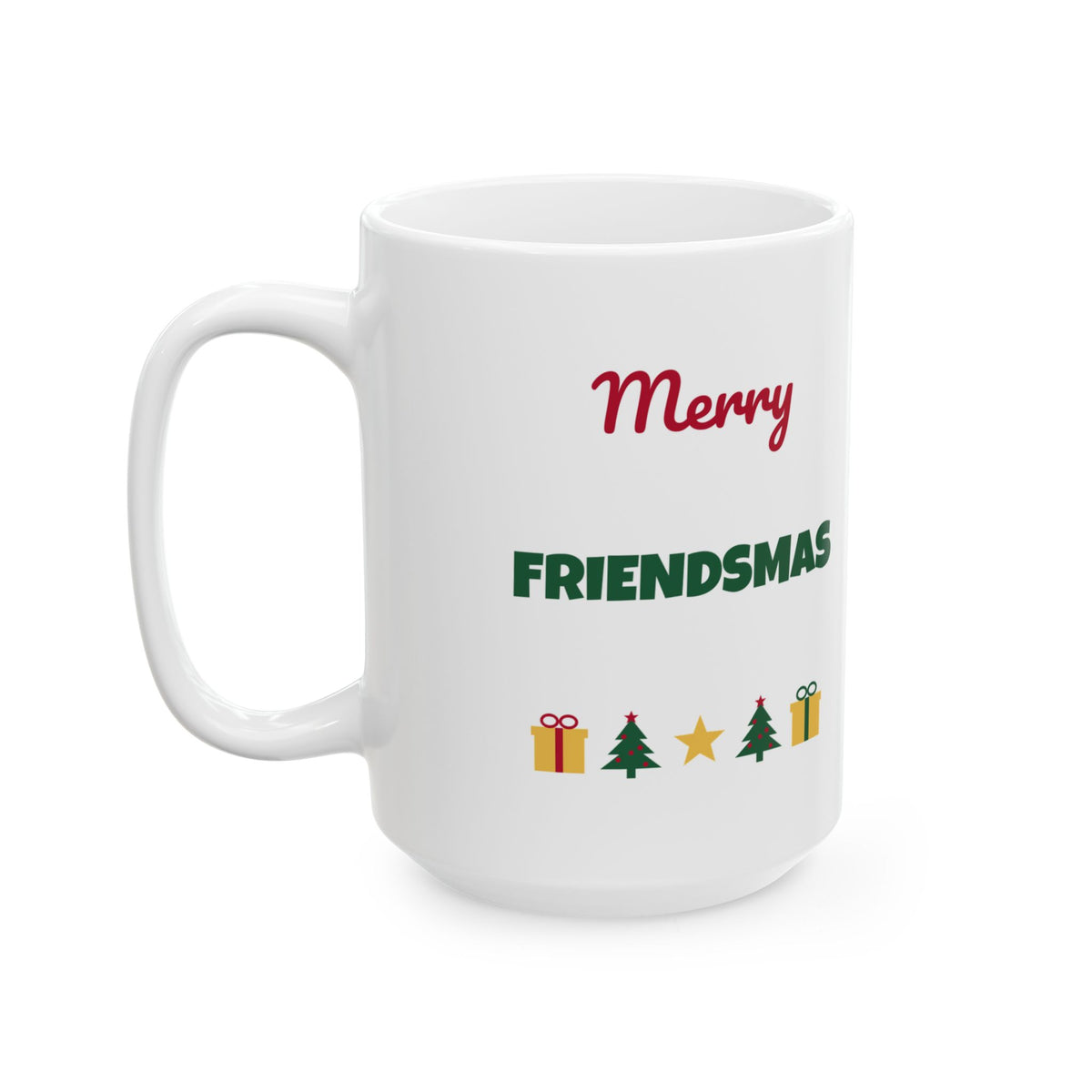 Merry Friendsmas Coffee Mug 11oz 15oz Best Friend Christmas Gift Exchange – Gifted Porch
