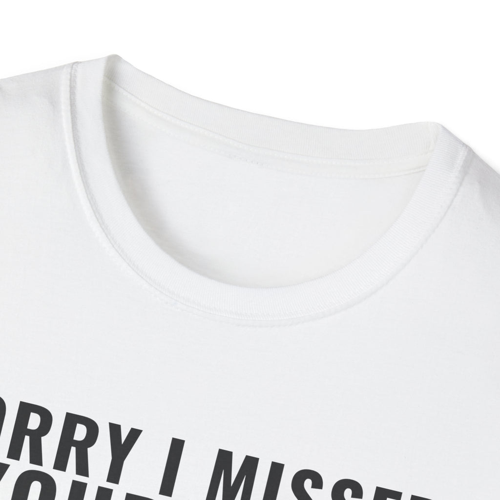 Sorry I Missed Your Call The Fish Were Biting T-Shirt – Gifted Porch, view 4