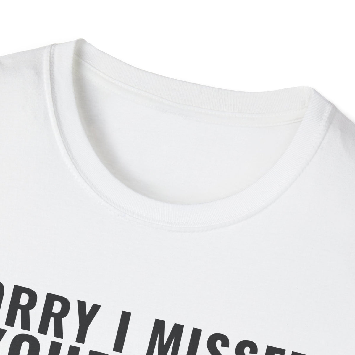 Sorry I Missed Your Call The Fish Were Biting T-Shirt – Gifted Porch, view 4