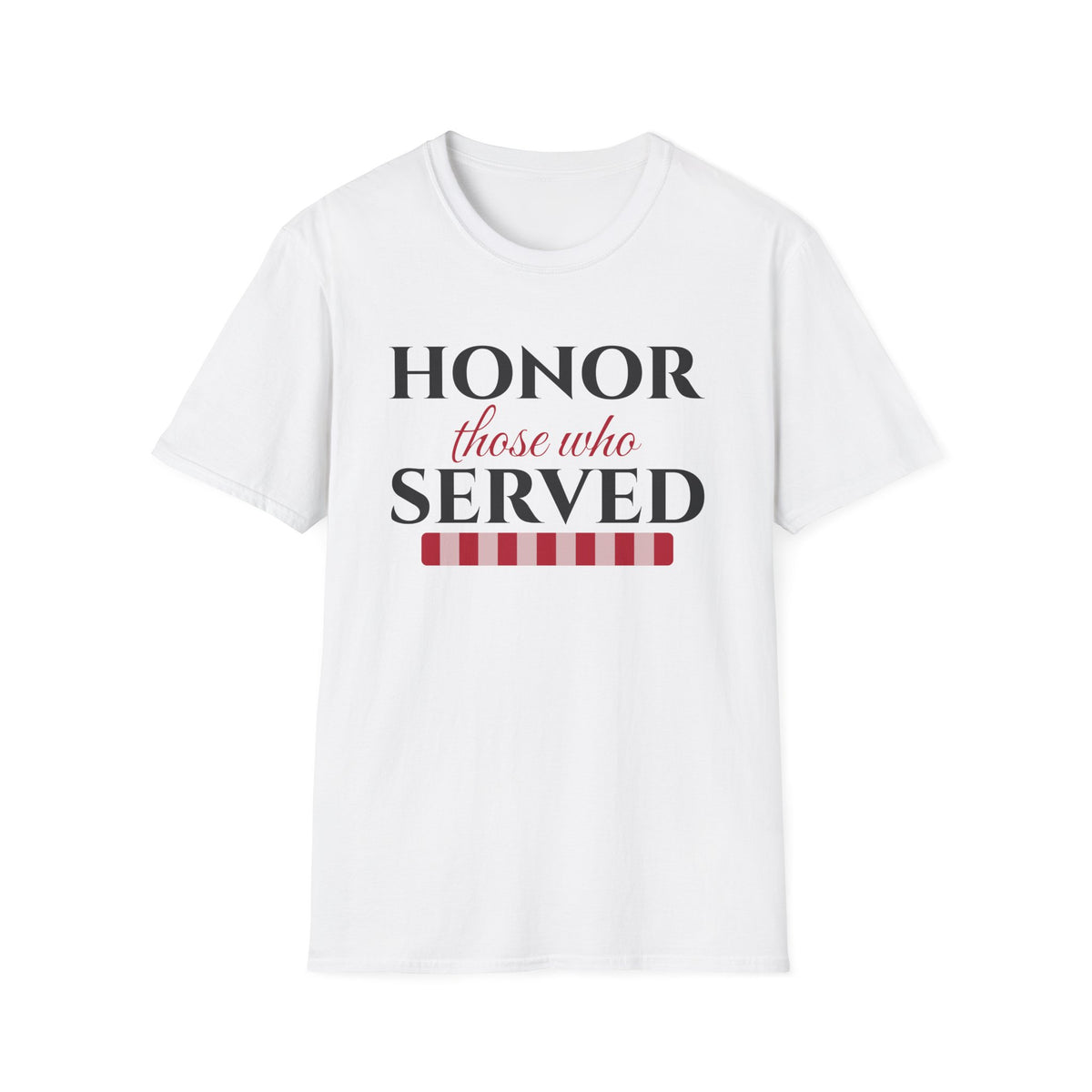 Honor Those Who Served Memorial Day Patriotic T-Shirt – Gifted Porch, view 1