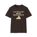 Leftovers Are The Main Event Funny Thanksgiving T-Shirt – Gifted Porch, view 6