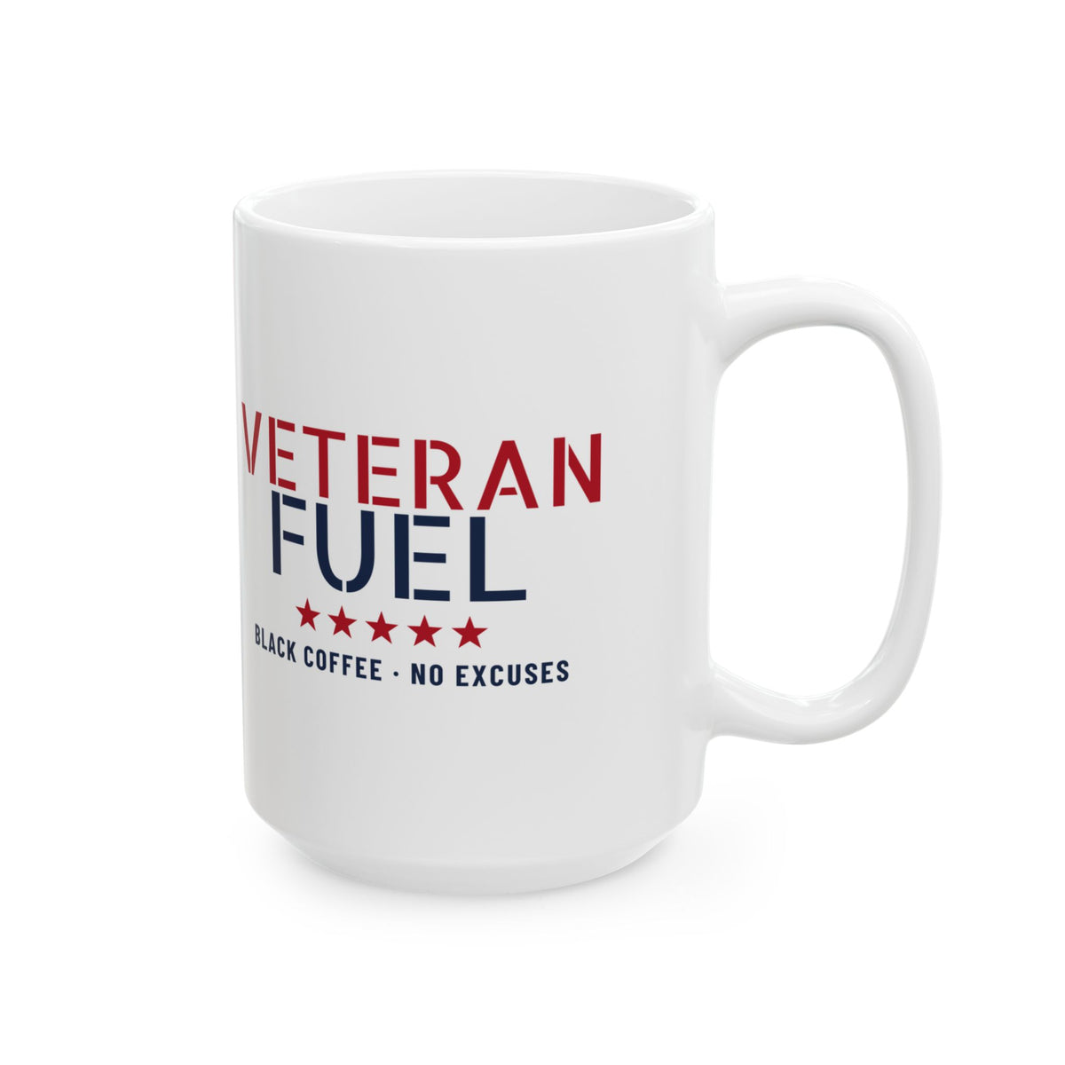 Veteran Fuel Black Coffee No Excuses Mug Veteran Gift – Gifted Porch, view 8