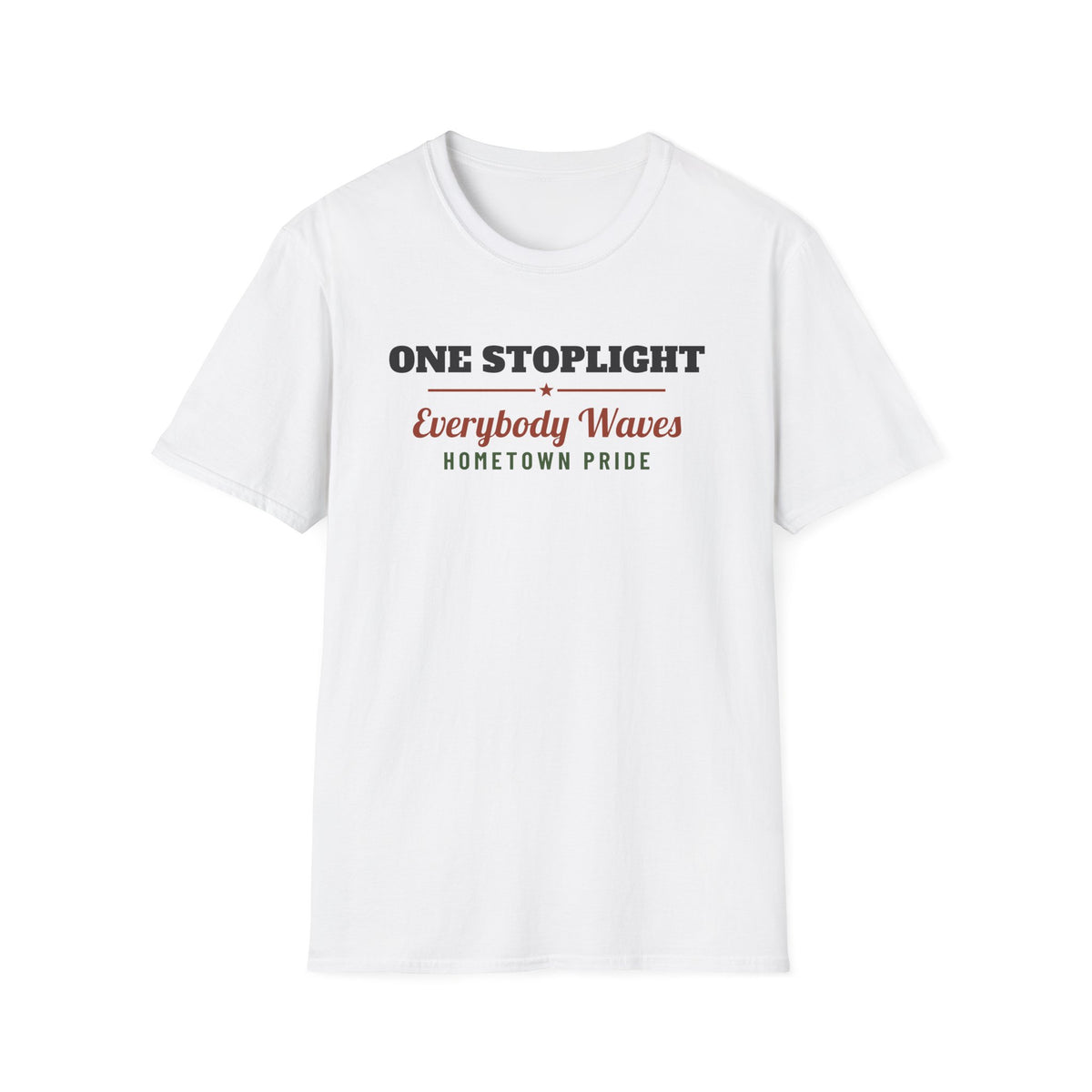 One Stoplight Everybody Waves Country T-Shirt – Gifted Porch, view 1