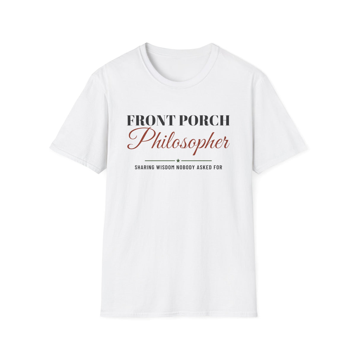 Front Porch Philosopher Funny Country T-Shirt – Gifted Porch, view 1