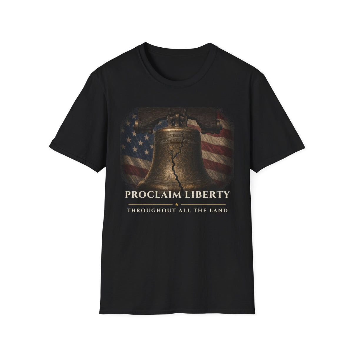 Liberty Bell Proclaim Liberty Tee