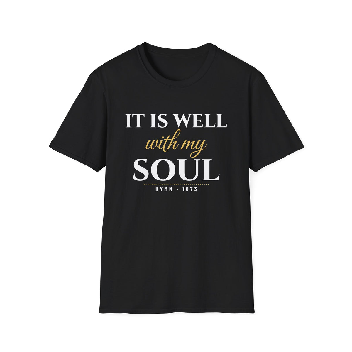 It Is Well With My Soul Christian Hymn T-Shirt – Gifted Porch, view 2