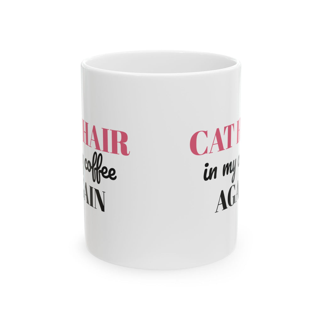 Cat Hair In My Coffee Again Funny Cat Mug Cat Mom Gift – Gifted Porch, view 2