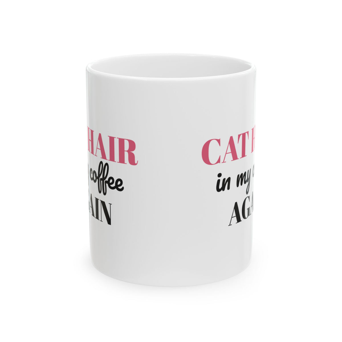 Cat Hair In My Coffee Again Funny Cat Mug Cat Mom Gift – Gifted Porch, view 2