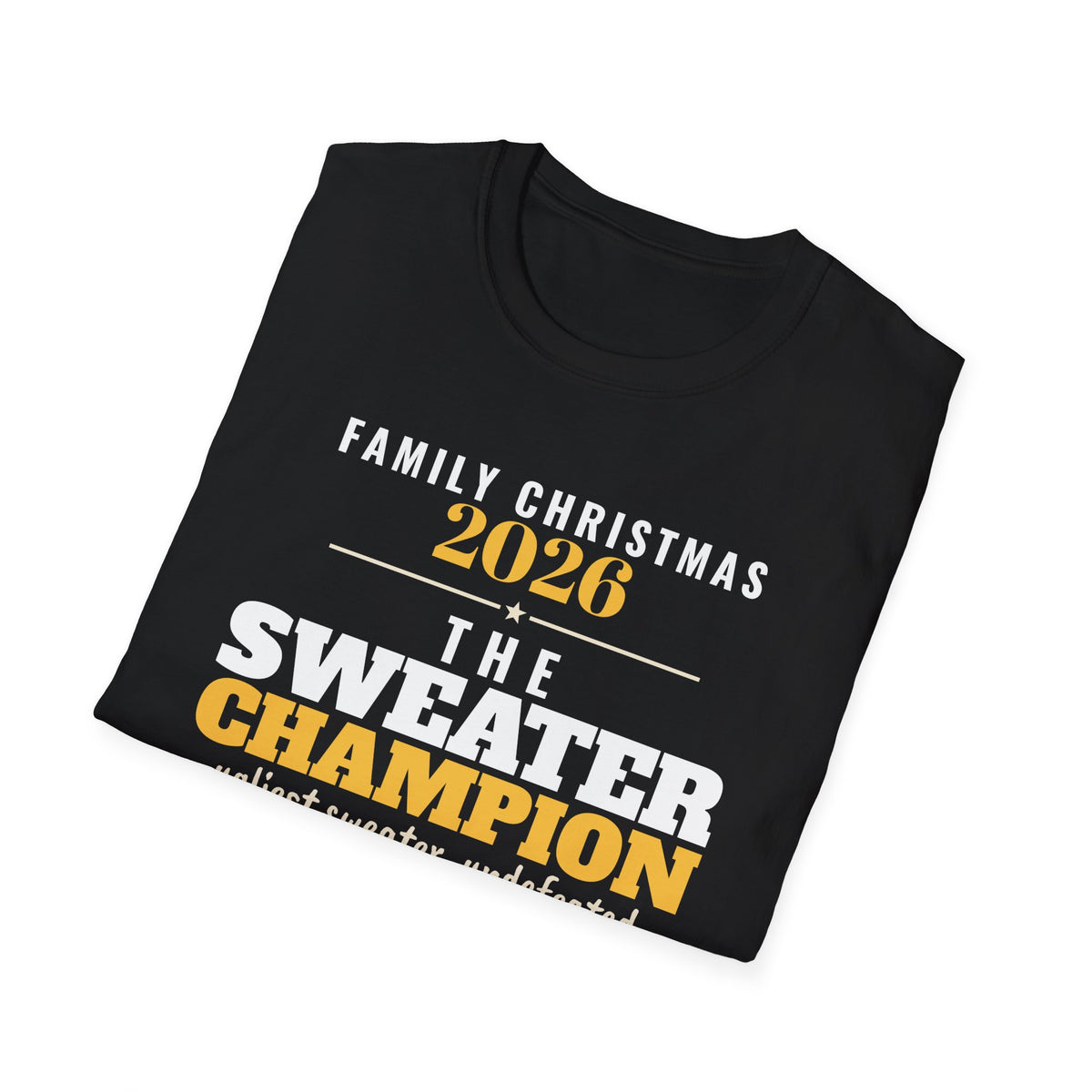 The Sweater Champion Family Christmas 2026 Matching T-Shirt – Gifted Porch, view 10