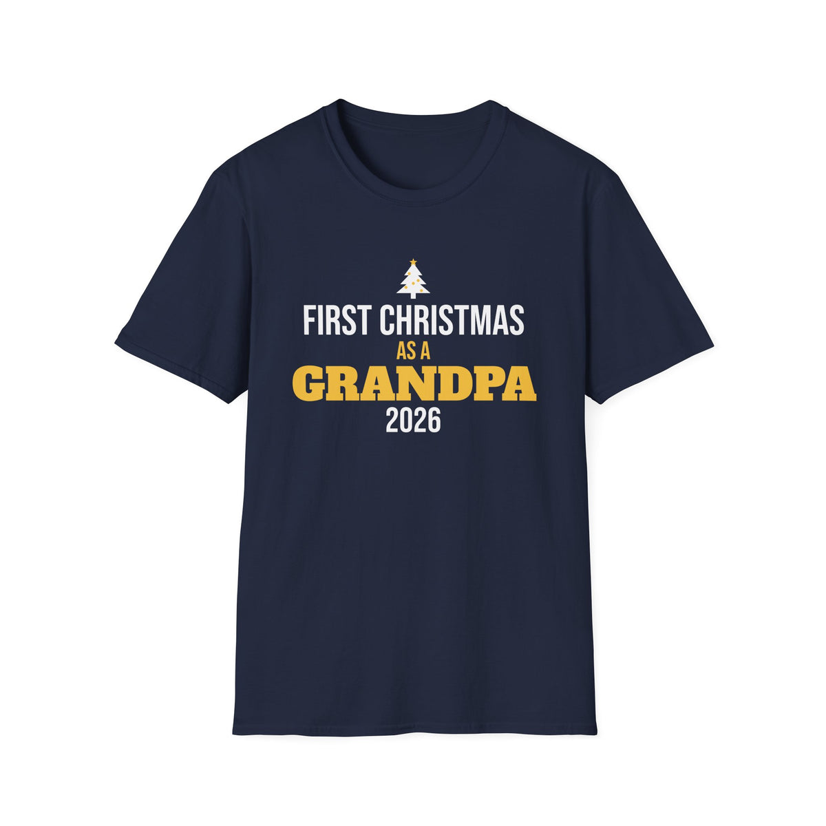 First Christmas As A Grandpa 2026 T-Shirt New Grandpa Holiday Gift Tee – Gifted Porch
